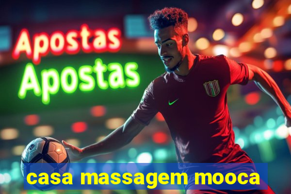 casa massagem mooca